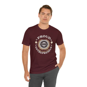 Proud work from home Entrepreneur - Business Owner Short Sleeve Tee