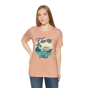 VACAY Mode Short Sleeve Unisex Tee