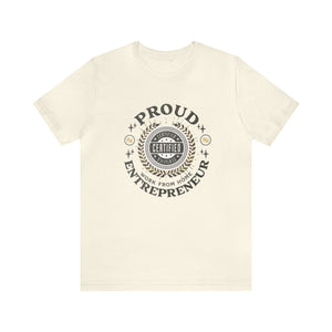 Proud Entrepreneur - Business Owner Short Sleeve Tee