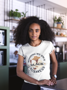 Minding My Own Black Business Short Sleeve Tee